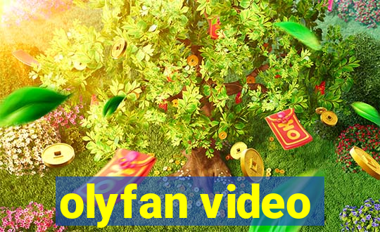 olyfan video